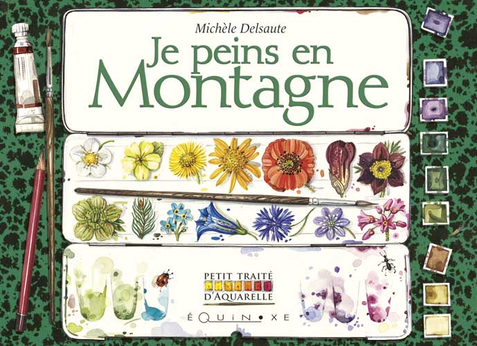 JE PEINS EN MONTAGNE